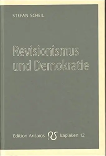 Revisionismus und Demokratie